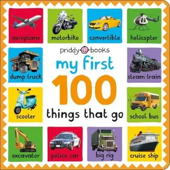 Cizojazyčná kniha My First 100: Things That Go - Books, Priddy