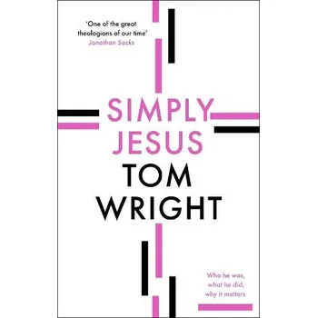 Simply Jesus - Wright, Tom