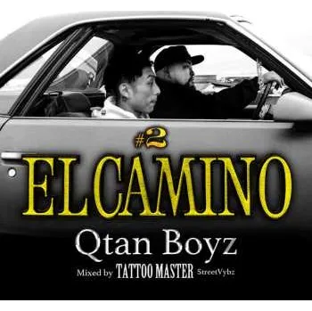 Zahraniční hudba CD Qtan Boyz: El Camino #2 Mixed By Tattoo Master 2019