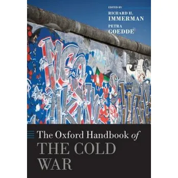 Oxford Handbook of the Cold War – Richard H. Immerman (EN)