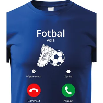 Chlapecké tričko Dětské tričko Fotbal volá, Barva Modrá, Velikost 110 cm/4 roky, Canvas Dětské tričko Bezvatriko.cz 2147