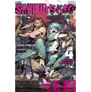 Cizojazyčná kniha Sabikui Bisco, Vol. 4 (light novel) - Humphrey, Jake a Akagishi, K a Mocha, Mocha a Cobkubo, Shinji