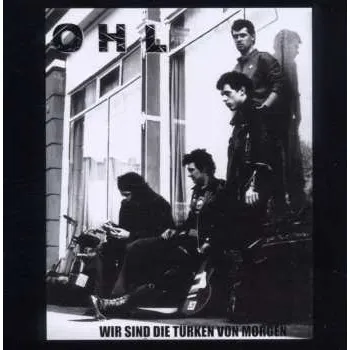 Zahraniční hudba CD OHL: Wir Sind Die Türken Von Morgen 2005