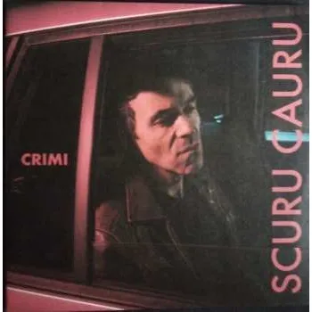 Zahraniční hudba 2LP Crimi: Scuru Cauru LTD 2023 Fucsia Gatefold Vinyl Limited Edition