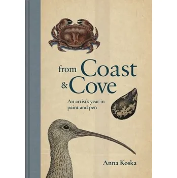 Populárně naučná literatura pro dospělé From Coast & Cove - Koska, Anna