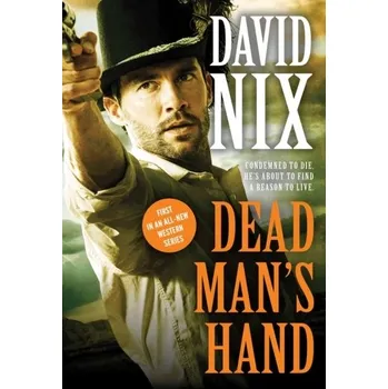 Dead Man's Hand - Nix, David
