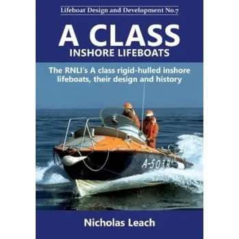 A CLASS INSHORE LIFEBOATS - Leach, Nicholas