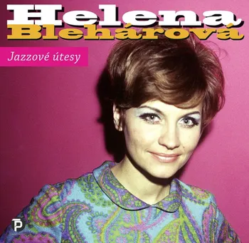 Zahraniční hudba Jazzové útesy - Helena Blehárová
