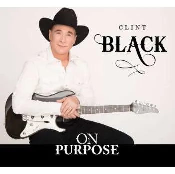 Zahraniční hudba CD Clint Black: On Purpose 2015