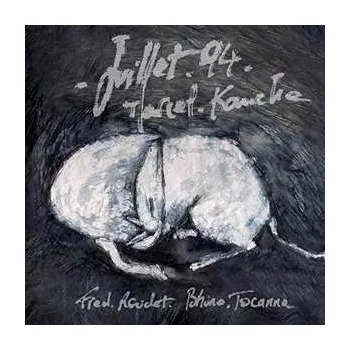 Zahraniční hudba CD Marcel Kanche: Juillet 94 2018