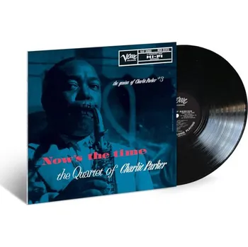 Zahraniční hudba Charlie Parker - Now's The Time (LP, 5595715)