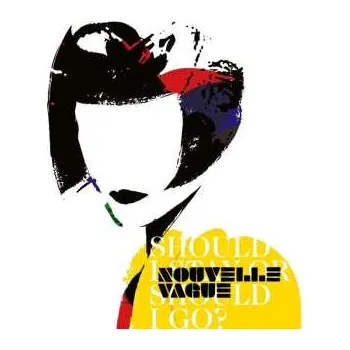 Zahraniční hudba CD Nouvelle Vague: Should I Stay Or Should I Go 2024
