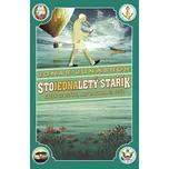 Stojednaletý stařík, který se vrátil, aby zachránil svět