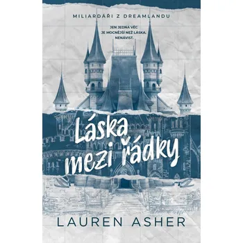 Láska mezi řádky - Lauren Asher (2023, brožovaná)