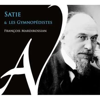 Zahraniční hudba 2CD Various: Satie & Les Gymnopédistes 2023