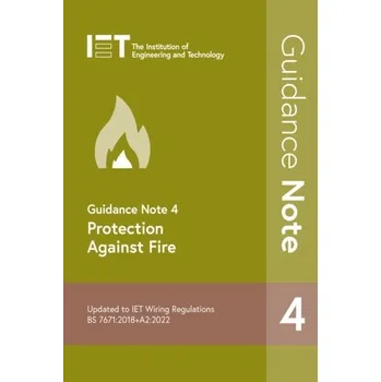 Technika Guidance Note 4: Protection Against Fire - RICS The Royal Institution of Chartered Surveyors [EN] (2022, Měkká, Institution of Engineering and Technology)