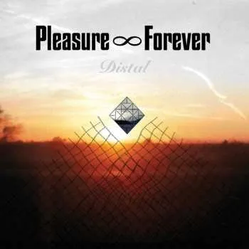 Zahraniční hudba LP Pleasure Forever: Distal 2023 Coloured Ultra Clear Vinyl Limited Edition