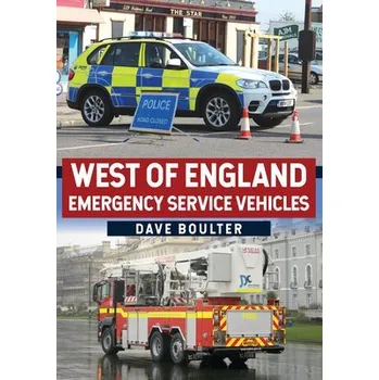 Cizojazyčná kniha West of England Emergency Service Vehicles - Boulter, Dave