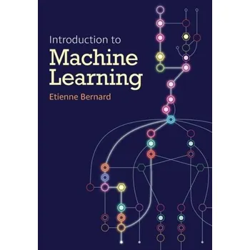 Technika Introduction To Machine Learning - Bernard, Etienne