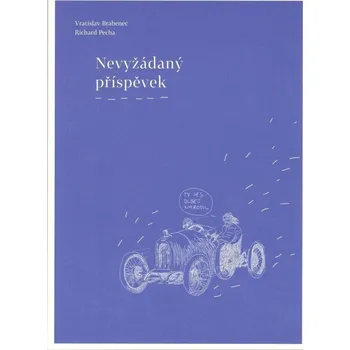 Poezie Nevyžádaný příspěvek - Vratislav Brabenec