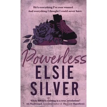 Cizí jazyk Powerless: The must-read, small-town romance and TikTok bestseller! - Elsie Silver