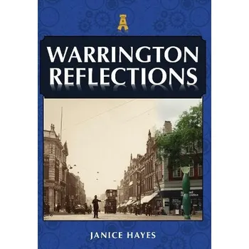 Cizojazyčná kniha Warrington Reflections - Hayes, Janice