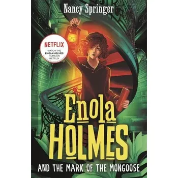 Enola Holmes and the Mark of the Mongoose (Book 9) - Springer, Nancy