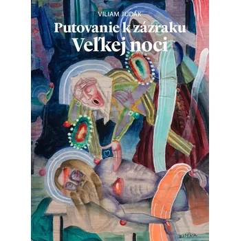 Kniha Putovanie k zázraku Veľkej noci - Viliam Judák (E-Kniha)