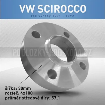 Tuning Rozšiřovací podložka VW Scirocco, šíře 30mm, rozteč 4x100, střed 57,1 - průchozí, 1ks (Rozšiřovací podložka pro vozy VW Scirocco, r.v.81-92)