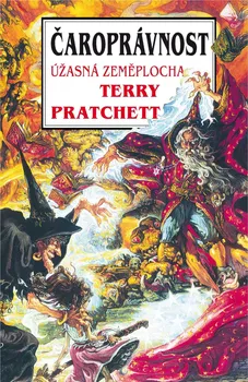 Čaroprávnost: Úžasná zeměplocha – Terry Pratchett (2017, brožovaná)