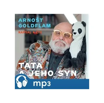 Tata a jeho syn - Arnošt Goldflam