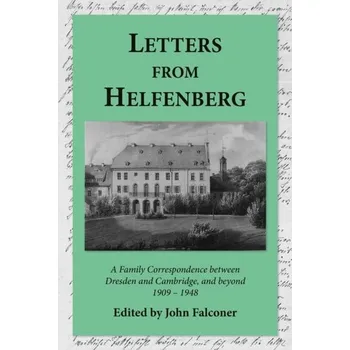 Literární biografie Letters from Helfenberg