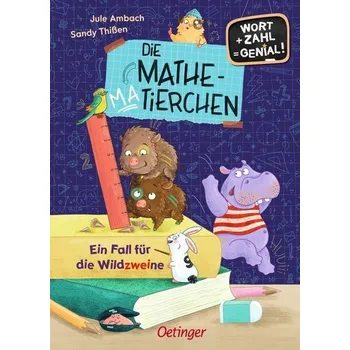 První čtění Die Mathematierchen. Ein Fall für die Wildzweine - Ambach, Jule