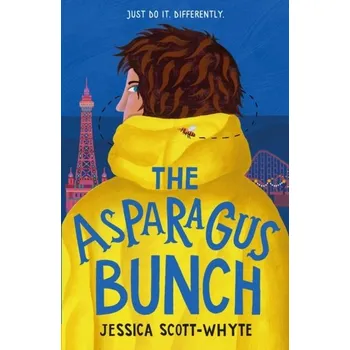 The Asparagus Bunch - Scott-Whyte, Jessica