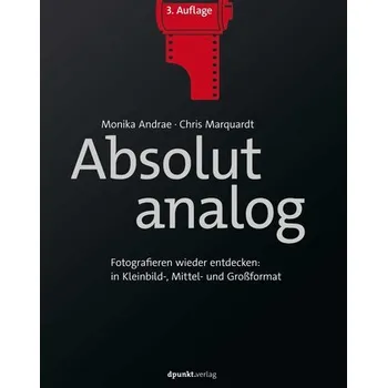 Absolut analog - Andrae, Monika [DE] (2022, Firma, Dpunkt.Verlag GmbH)