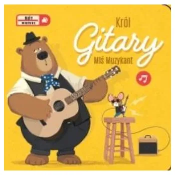 Bystrá hlava Mały wirtuoz 2 - Król Gitary - praca zbiorowa