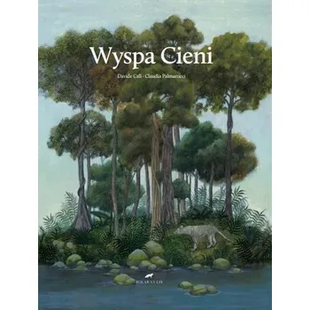 Pohádka Wyspa cieni - Cali Davide