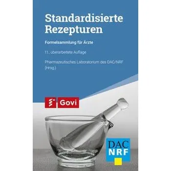 Standardisierte Rezepturen - Pharmazeutisches Laboratorium des DAC/NRF