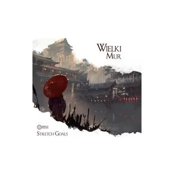 Wielki Mur: Stretch Goals