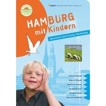 Cestování Hamburg mit Kindern - Wagner, Kirsten [DE] (2022, Brožovaná, Peter Meyer Verlag)