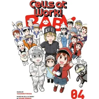 Kniha Cells at Work! Baby 4 - Fukuda, Yasuhiro