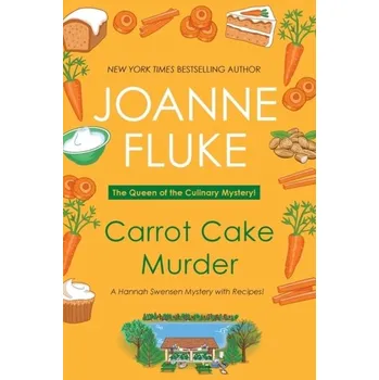 Carrot Cake Murder - Joanne Fluke