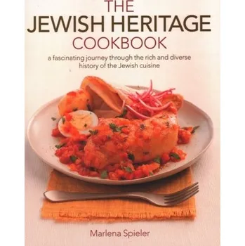 The Jewish Heritage Cookbook - Marlena Spieler