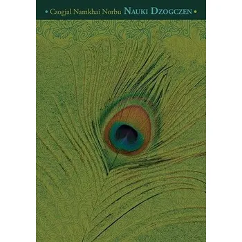 Nauki Dzogczen - Norbu Czogjal Namkhai