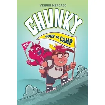 Chunky Goes to Camp - Mercado, Yehudi