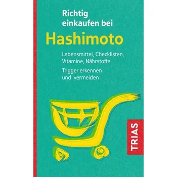 Richtig einkaufen bei Hashimoto - Zichner, Diana