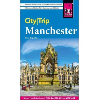 Cestování Reise Know-How CityTrip Manchester - Regeniter, Anna