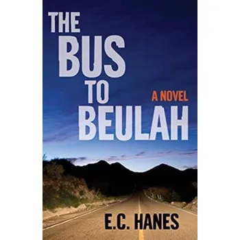 The Bus to Beluah - Hanes, Eldridge