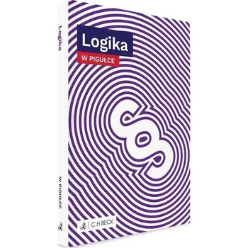 Logika w pigułce - praca zbiorowa