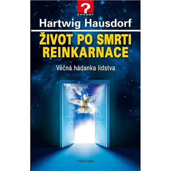 Život po smrti. Reinkarnace Ekniha